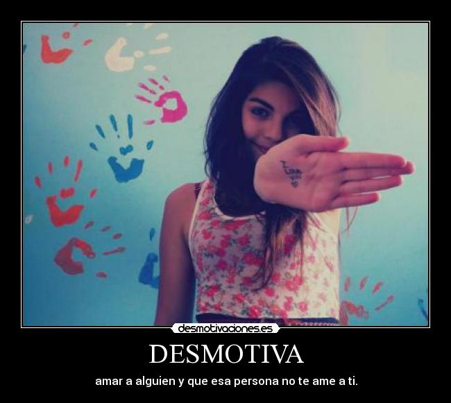DESMOTIVA -