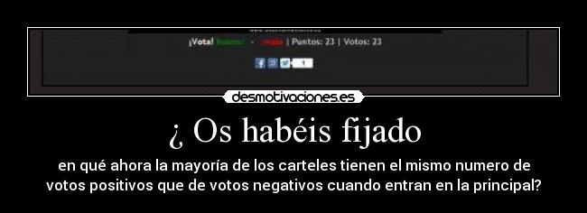 ¿ Os habéis fijado -