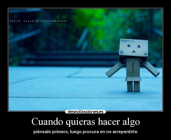 carteles danbo pue esta frase invente jojo ver entienden quiero explicar desmotivaciones