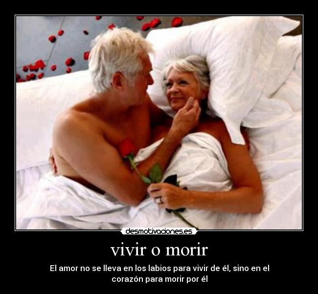 vivir o morir -