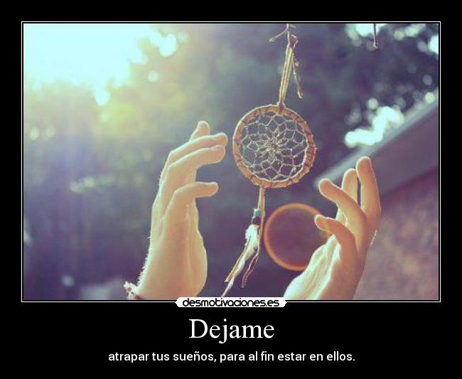 Dejame -