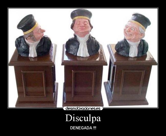 Disculpa -
