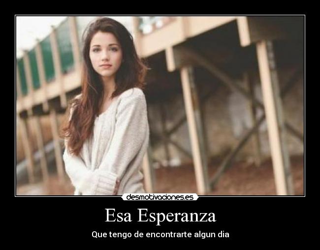 Esa Esperanza - 