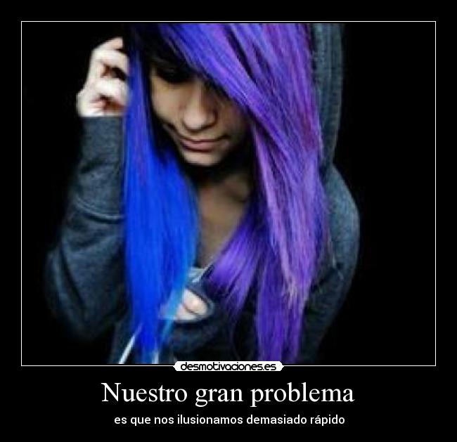 Nuestro gran problema -