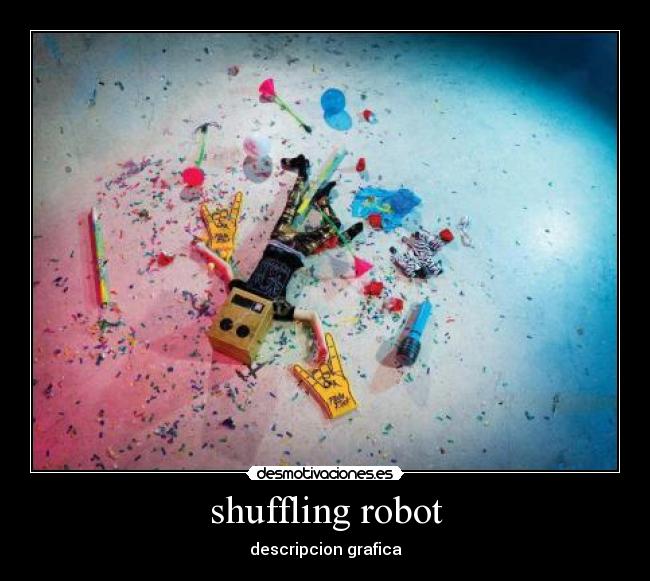 shuffling robot - descripcion grafica
