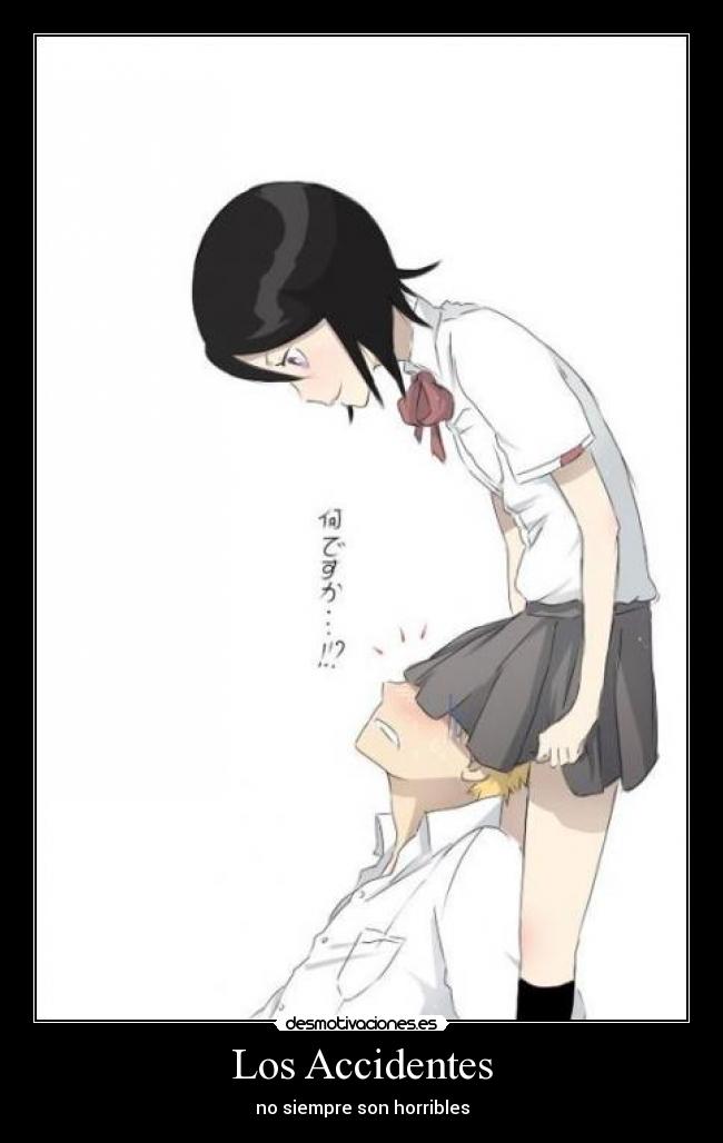 Los Accidentes - no siempre son horribles