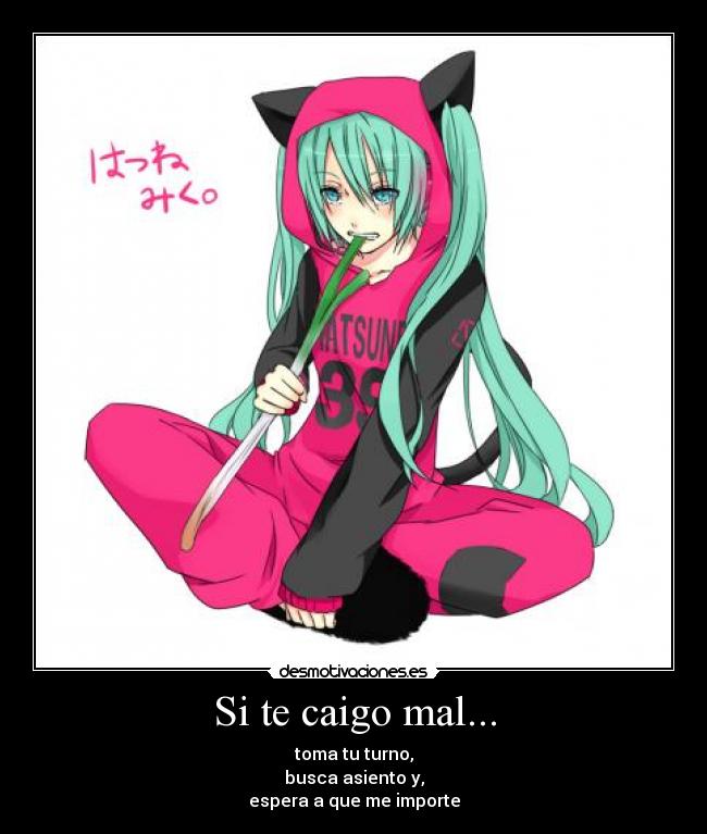 Si te caigo mal... - 