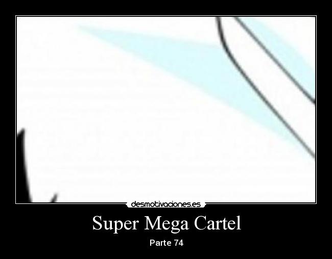 Super Mega Cartel -