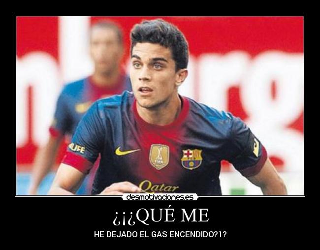 ¿¡¿QUÉ ME - HE DEJADO EL GAS ENCENDIDO?1?