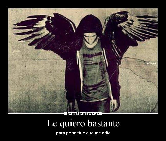 Le quiero bastante - 