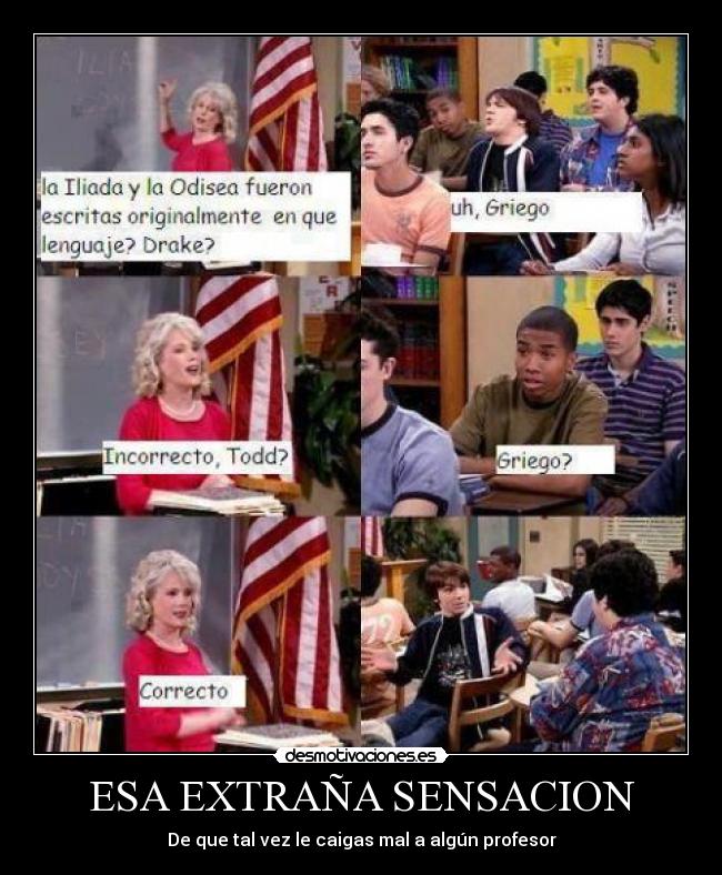 ESA EXTRAÑA SENSACION -