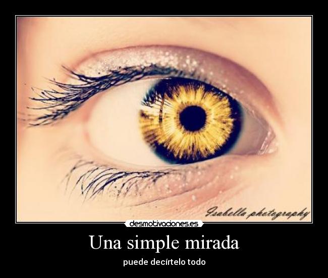 Una simple mirada -
