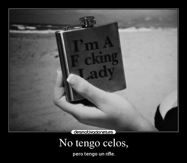 No tengo celos, - 