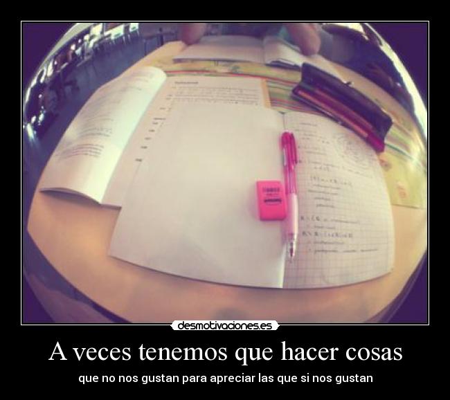 A veces tenemos que hacer cosas - 