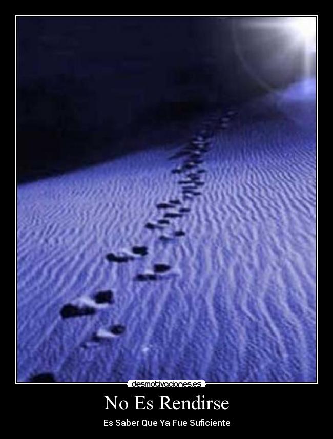 No Es Rendirse -