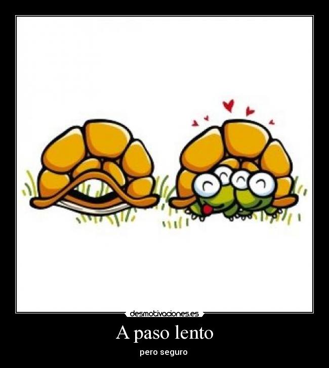 A paso lento -