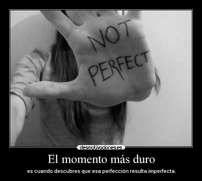 El momento más duro -
