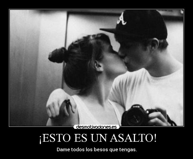 ¡ESTO ES UN ASALTO! -