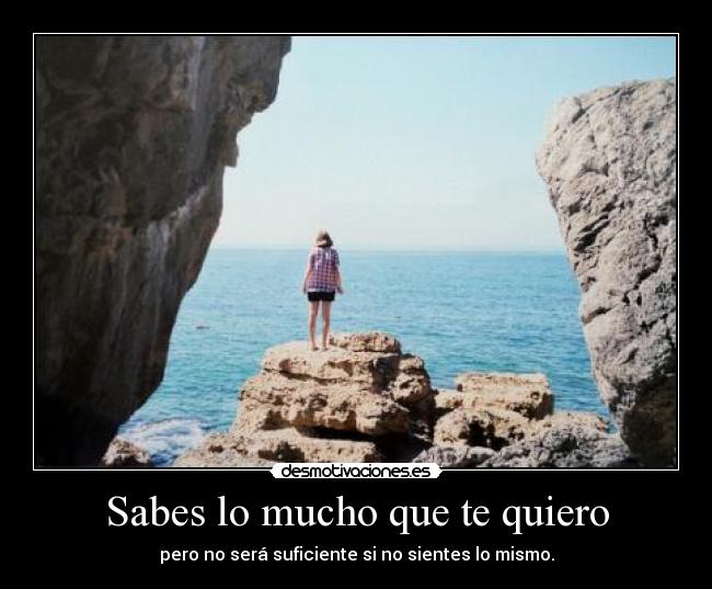 Sabes lo mucho que te quiero - 