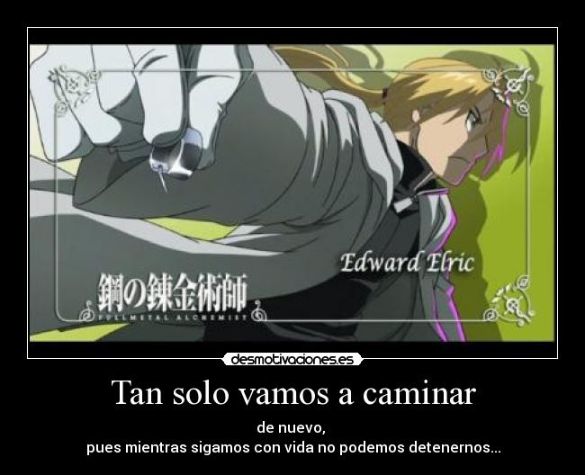 Tan solo vamos a caminar - 