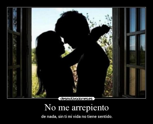 No me arrepiento - 