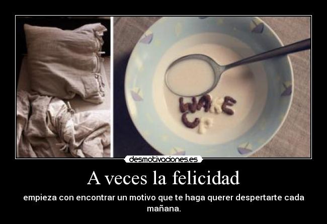 A veces la felicidad -