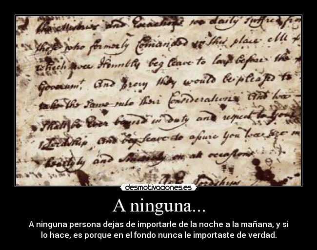A ninguna... -