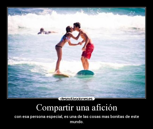 Compartir una afición -