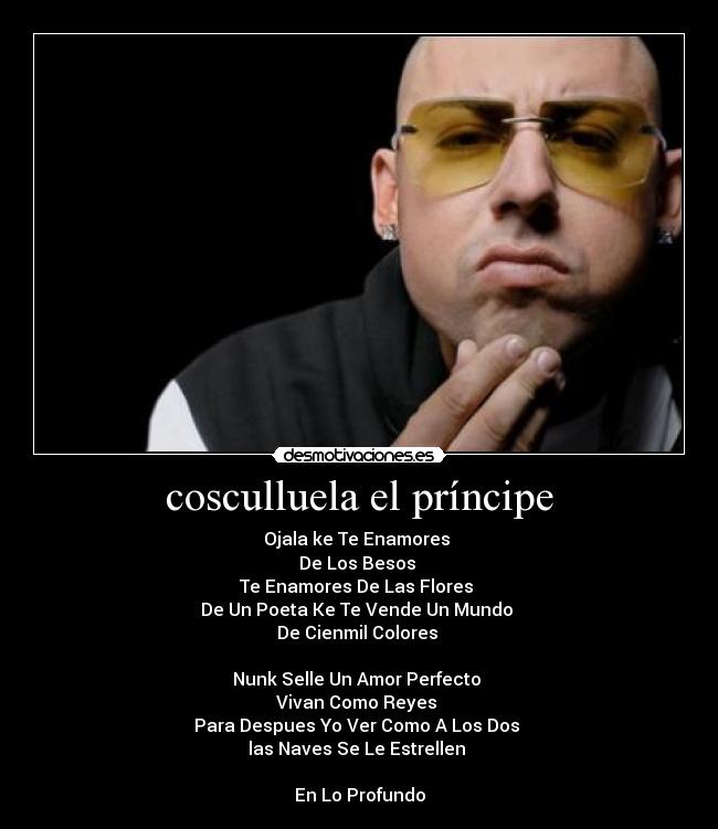 cosculluela el príncipe -