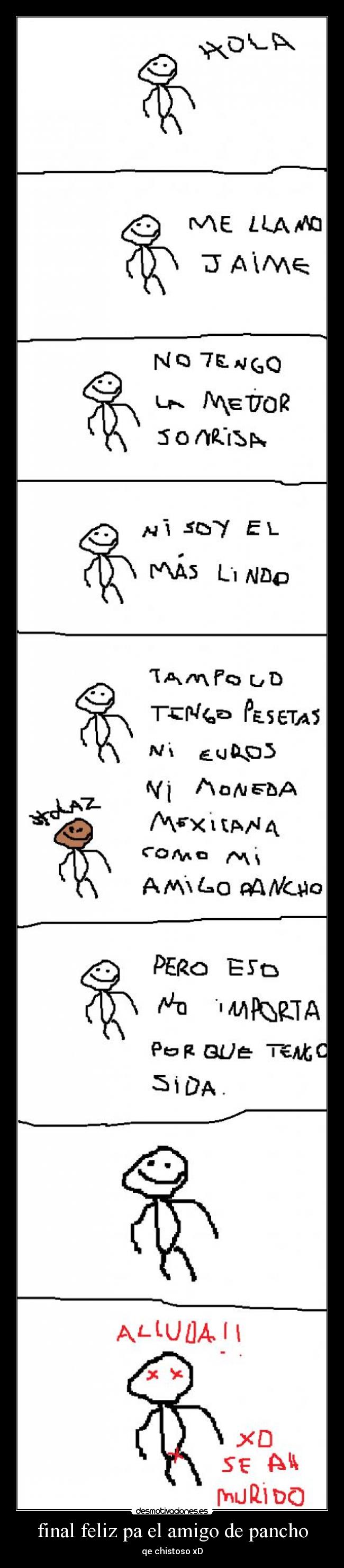 final feliz pa el amigo de pancho - 