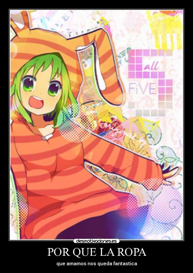 POR QUE LA ROPA - que amamos nos queda fantastica