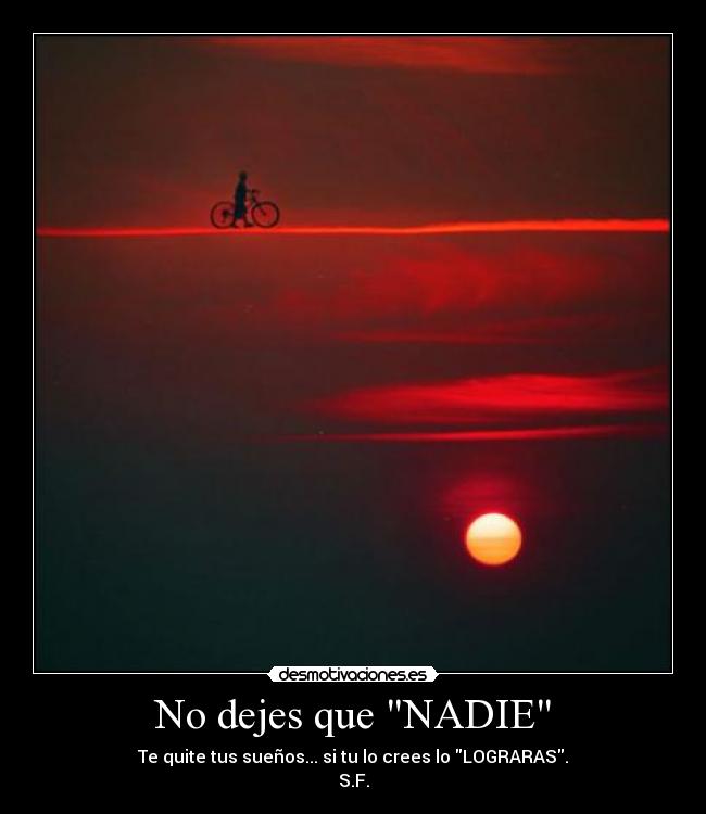 No dejes que NADIE -