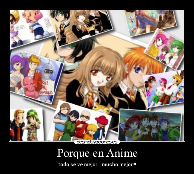 Porque en Anime -