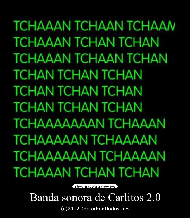 Banda sonora de Carlitos 2.0 - (c)2012 DoctorFool Industries