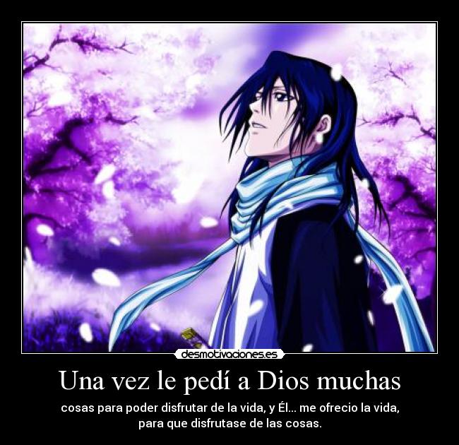 carteles dios dios cristiana anime frase bleach byakuya reflexion desmotivaciones