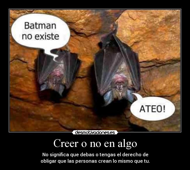 carteles alb95 batman creencias ateo religiones lengua mide desmotivaciones