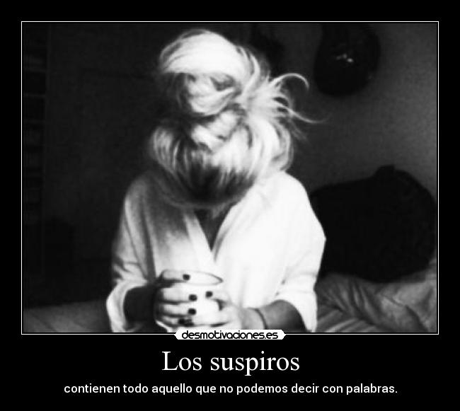 Los suspiros -