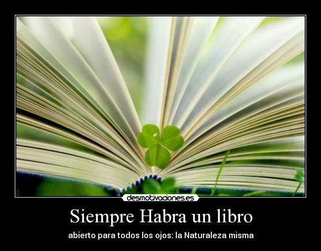 Siempre Habra un libro - 