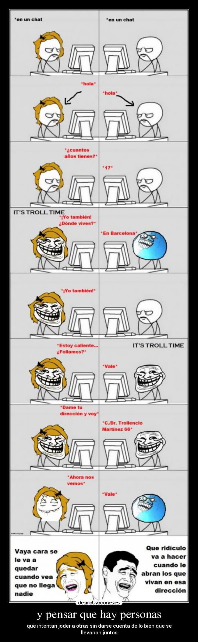 y pensar que hay personas - 