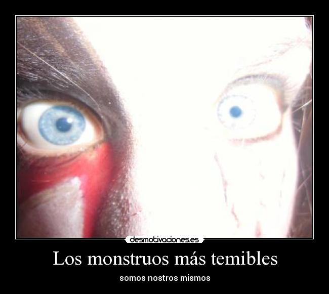 Los monstruos más temibles -