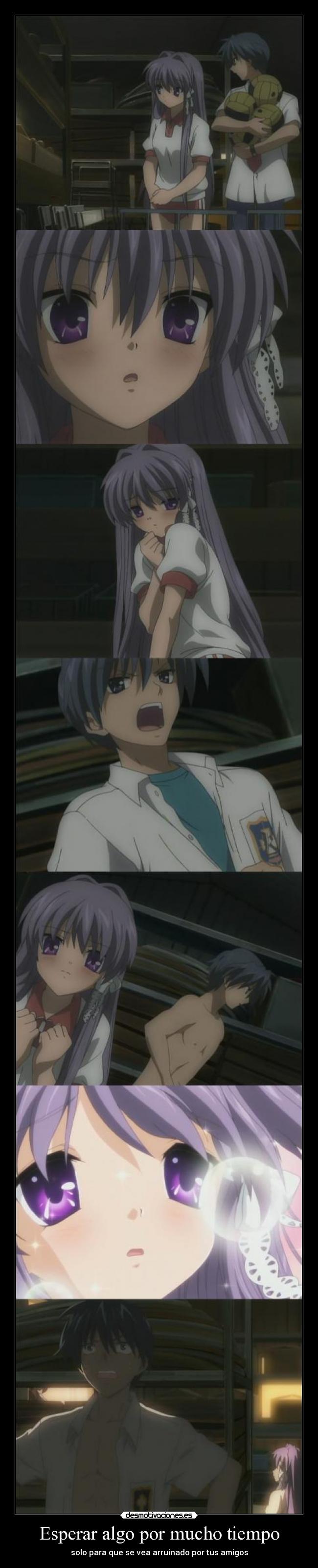 Esperar algo por mucho tiempo -