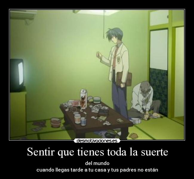 Sentir que tienes toda la suerte - 