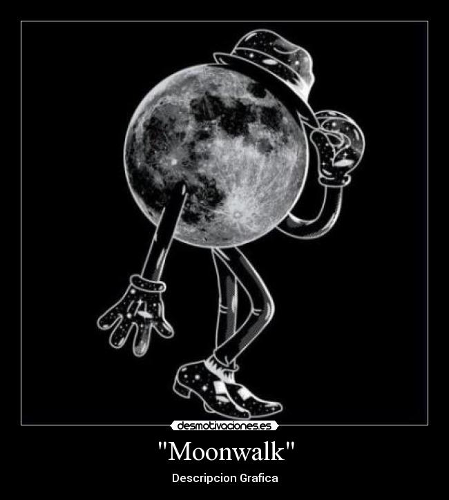 Moonwalk -