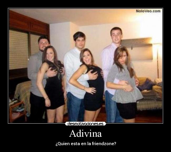 Adivina - ¿Quien esta en la friendzone?