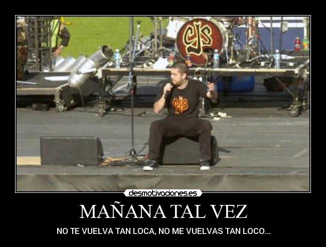 MAÑANA TAL VEZ -