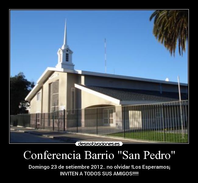 Conferencia Barrio San Pedro -