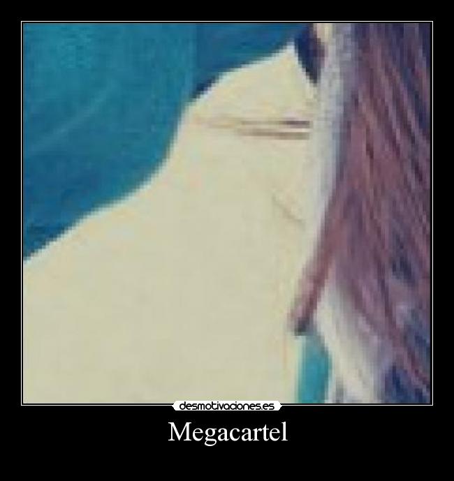 Megacartel -