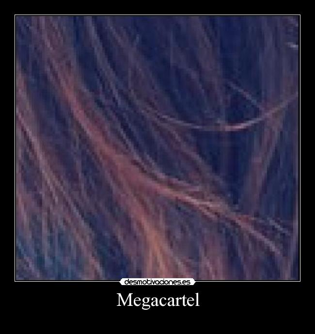Megacartel -