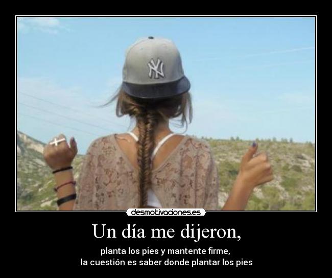 Un día me dijeron, - 