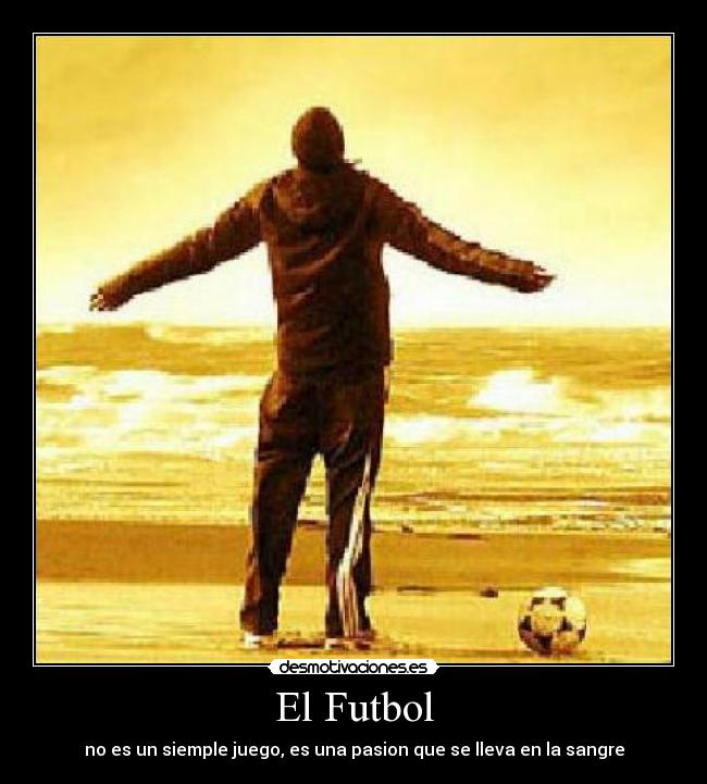 carteles futbol futbol desmotivaciones